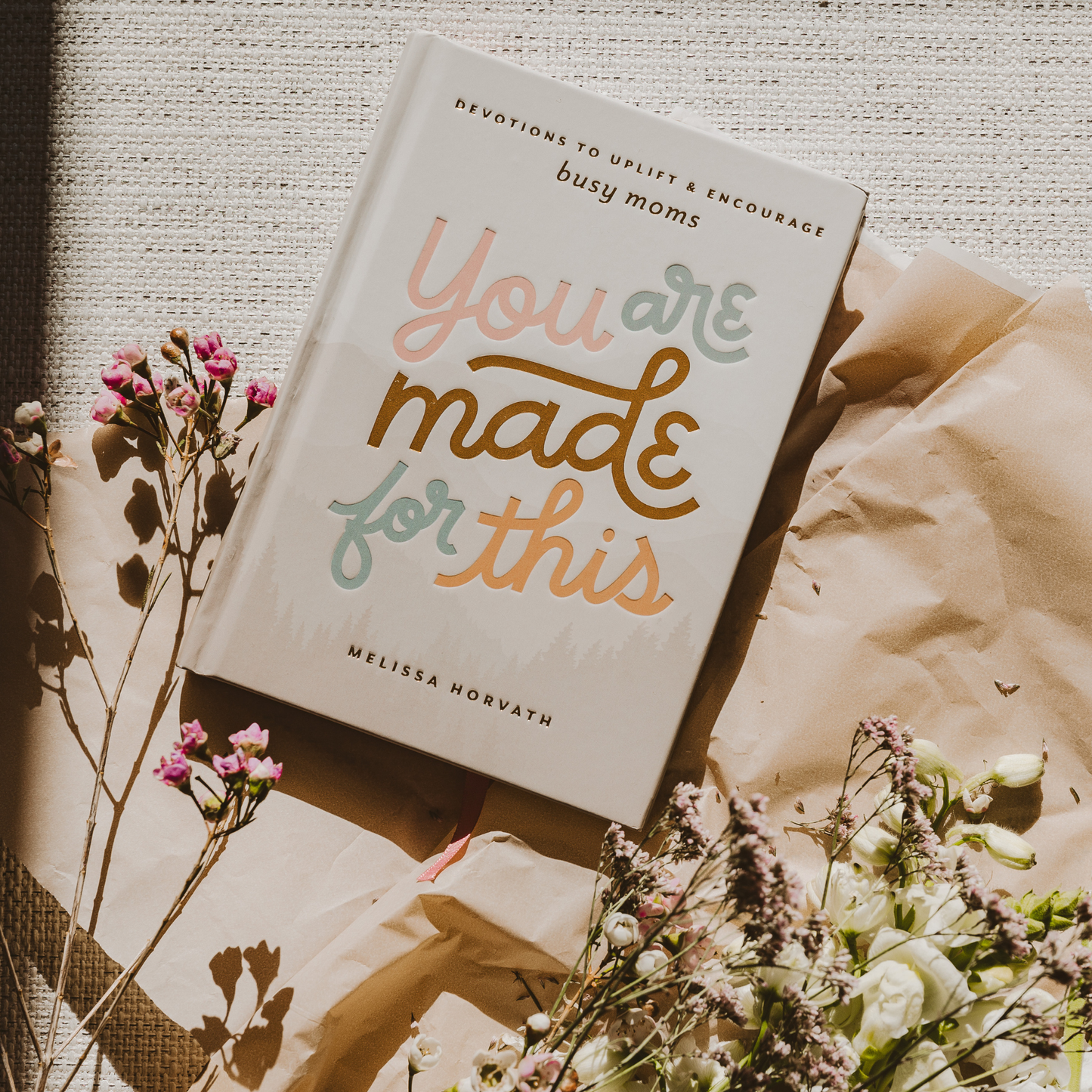 You Are Made For This Devotional Book